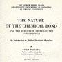 The Nature of the Chemical Bond, 1931