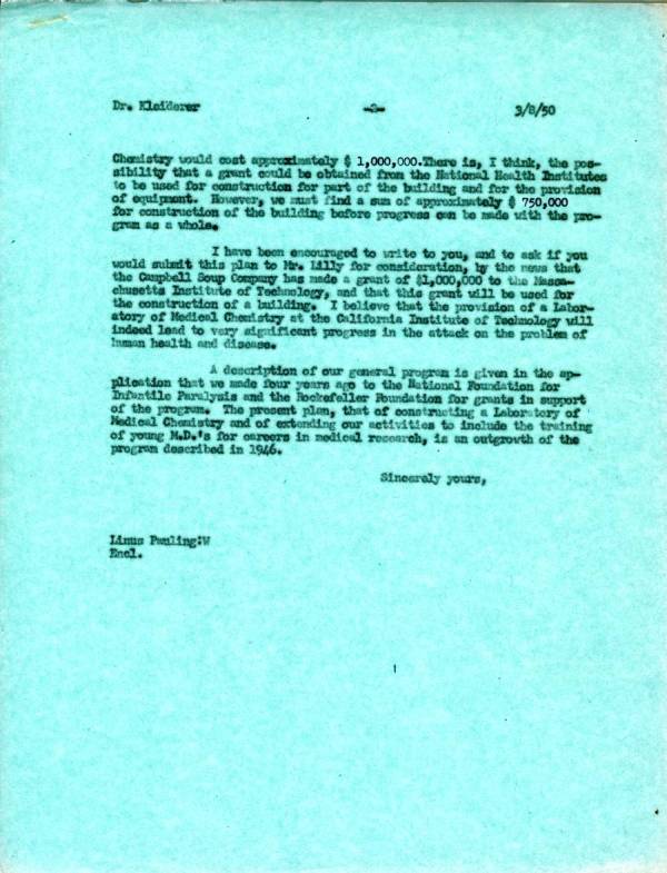 Letter from Linus Pauling to E.C. Kleiderer, Eli Lilly and Co. Page 2. March 8, 1950