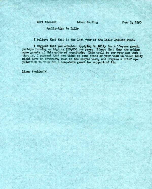 Memorandum from Linus Pauling to Carl Niemann. Page 1. January 2, 1950