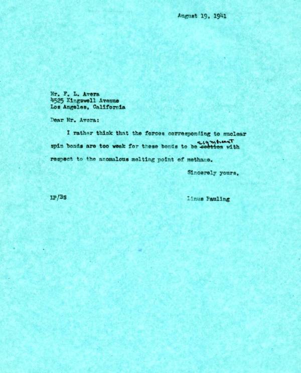 Letter from Linus Pauling to F.L. Avera. Page 1. August 19, 1941