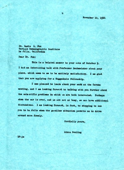 Letter from Linus Pauling to Denis L. Fox. Page 1. November 10, 1944