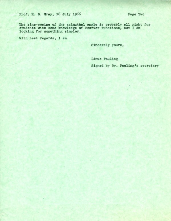 Letter from Linus Pauling to Harry Gray. Page 2. July 26, 1966