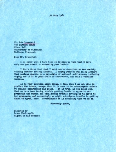 Letter from Linus Pauling to Bob Grossfeld. Page 1. July 31, 1962