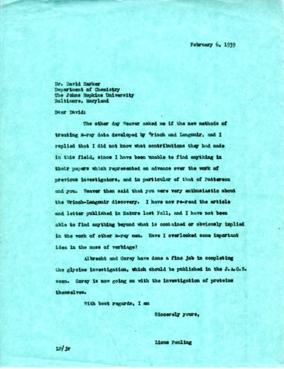 Letter from Linus Pauling to David Harker. Page 1. February 6, 1939