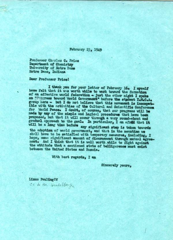 Letter from Linus Pauling to Charles C. Price. Page 1. February 23, 1949