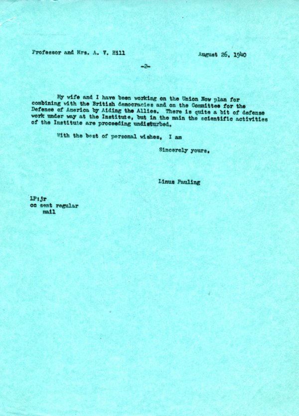 Letter from Linus Pauling to A.V. Hill and Mrs. Hill. Page 2. August 26, 1940
