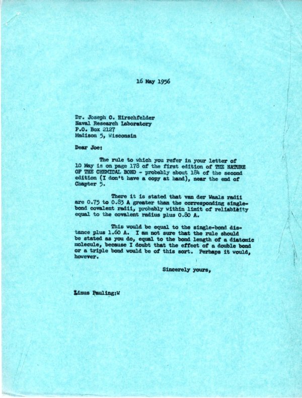 Letter from Linus Pauling to Joseph O. Hirschfelder. Page 1. May 16, 1956