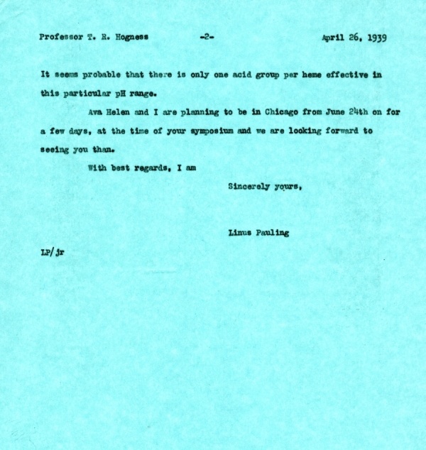 Letter from Linus Pauling to Thorfin Hogness. Page 2. April 26, 1939