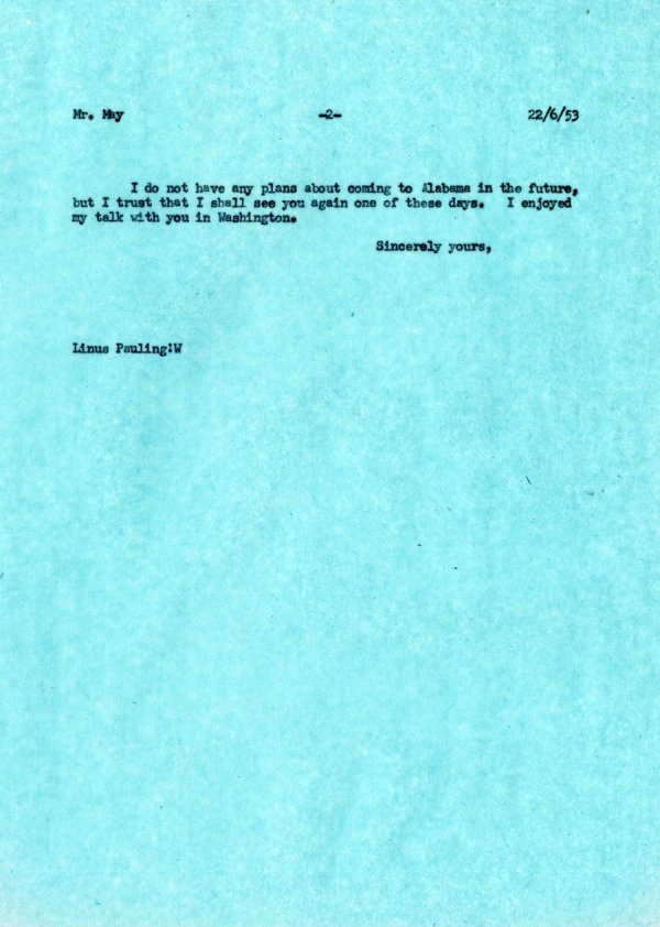 Letter from Linus Pauling to Ben May. Page 2. June 22, 1953