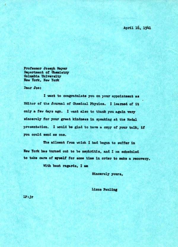 Letter from Linus Pauling to Joseph Mayer. Page 1. April 16, 1941