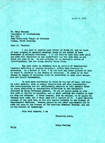 Letter from Linus Pauling to Hans Neurath. Page 1. April 8, 1942