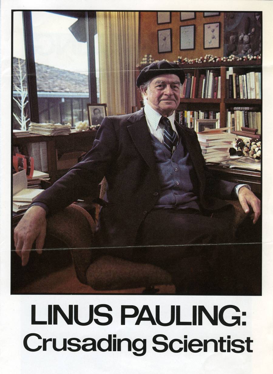 Promotional flyer for "Linus Pauling: Crusading Scientist."