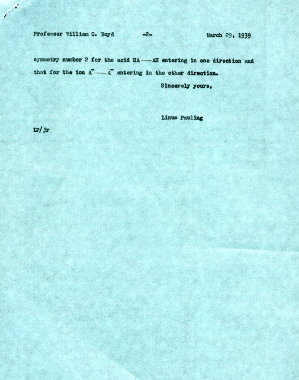 Letter from Linus Pauling to William C. Boyd Page 2. March 29, 1939