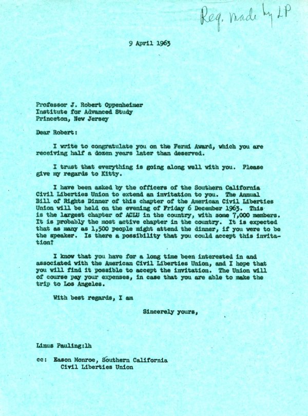 Letter from Linus Pauling to Robert J. Oppenheimer. Page 1. April 9, 1963