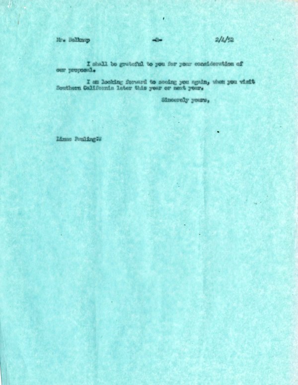 Memorandum from Linus Pauling to C.B. Belknap. Page 2. February 4, 1952