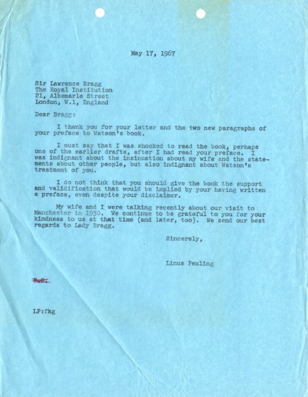 Letter from Linus Pauling to William Lawrence Bragg. Page 1. May 17, 1967