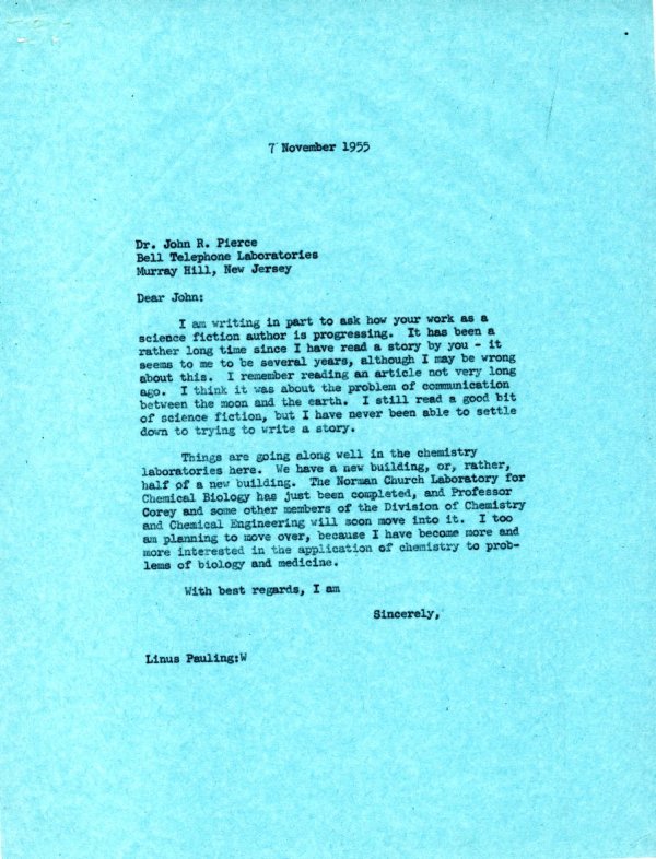 Letter from Linus Pauling to John R. Pierce. Page 1. November 7, 1955