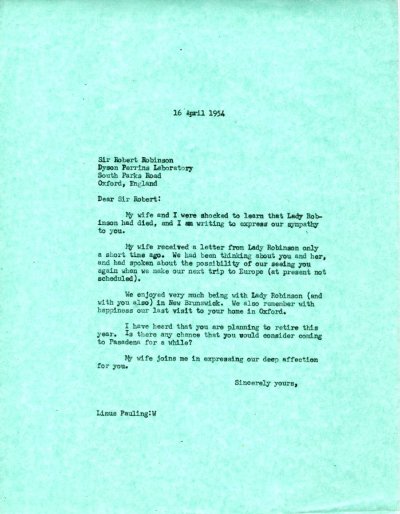 Letter from Linus Pauling to Robert Robinson. Page 1. April 16, 1954