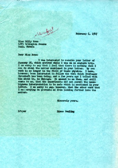 Letter from Linus Pauling to Lilly Rona. Page 1. February 6, 1947