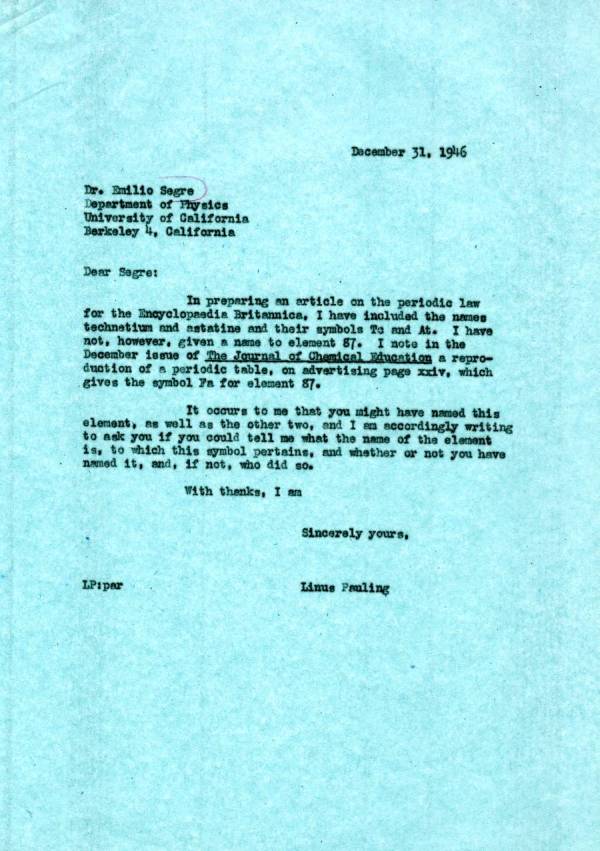 Letter from Linus Pauling to Emilio Segre. Page 1. December 31, 1946