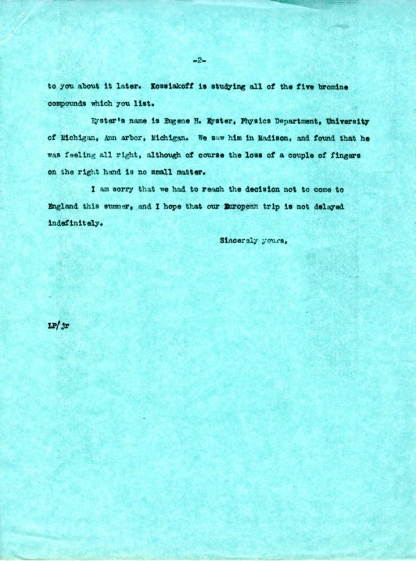 Letter from Linus Pauling to H.D. Springall. Page 2. July 19, 1939