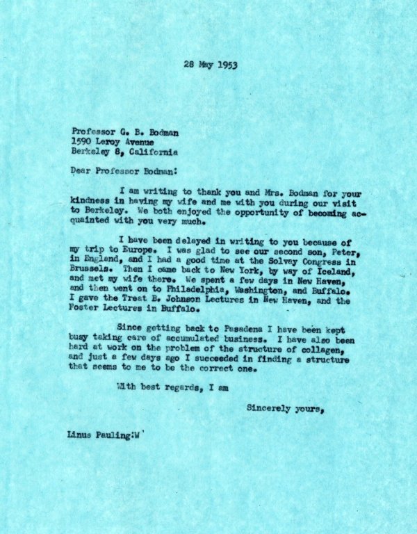Letter from Linus Pauling to G.B. Bodman Page 1. May 28, 1953