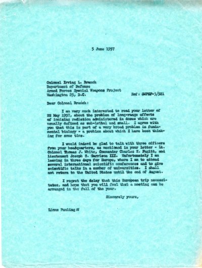 Letter from Linus Pauling to Col. Irving L. Branch. Page 1. June 5, 1957