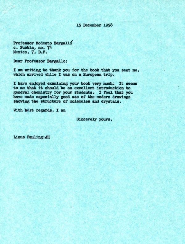 Letter from Linus Pauling to Modesto Bargallo. Page 1. December 15, 1958