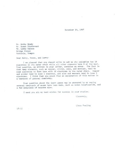 Letter from Linus Pauling to Bobby Brady, Reese Sturdevant, and Larry Hanson. Page 1. November 20, 1967