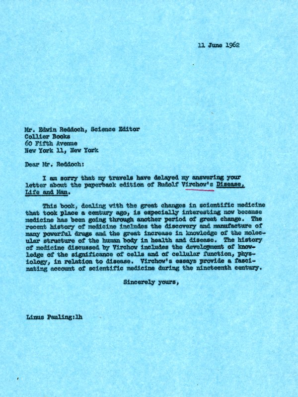 Letter from Linus Pauling to Edwin Reddoch. Page 1. June 11, 1962