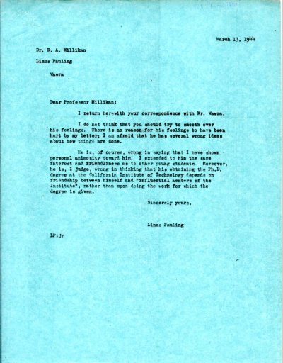 Letter from Linus Pauling to Robert A. Millikan. Page 1. March 13, 1944