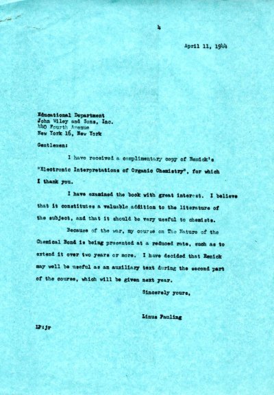 Letter from Linus Pauling to Educational Department, John Wiley and Sons. Page 1. April 11, 1944