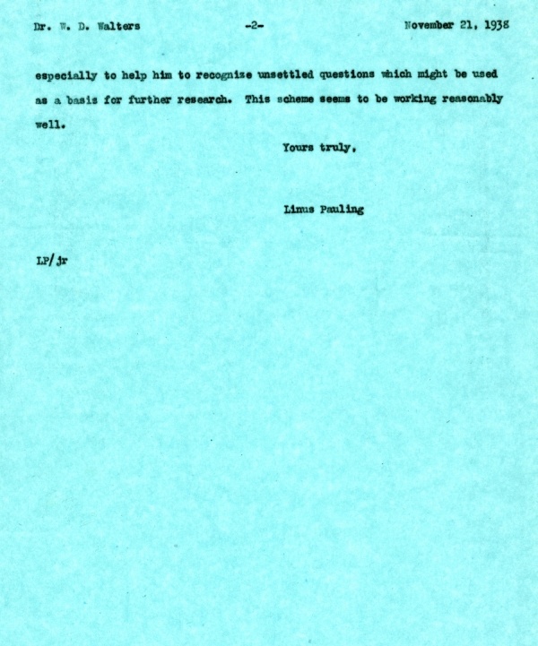 Letter from Linus Pauling to W.D. Walters. Page 2. November 21, 1938