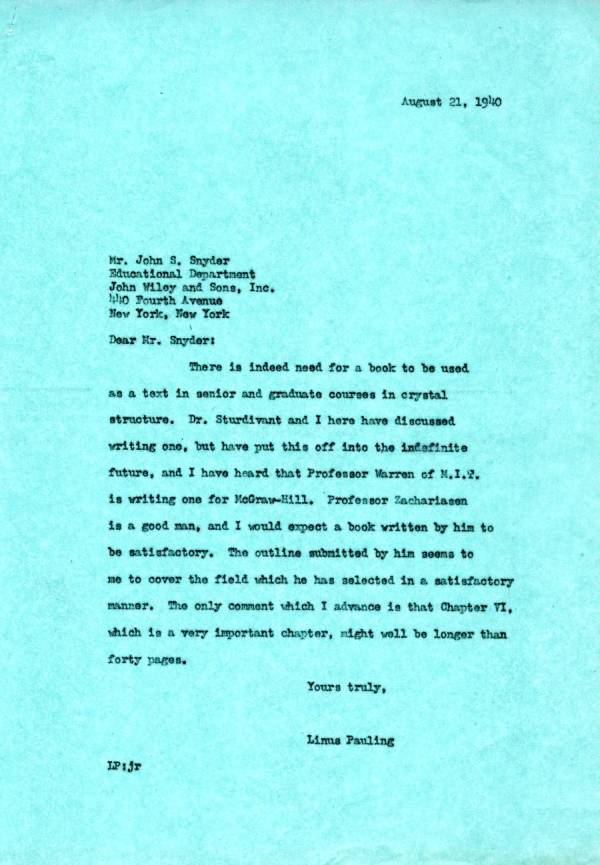 Letter from Linus Pauling to John S. Snyder. Page 1. August 21, 1940
