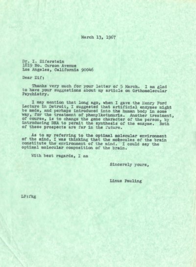 Letter from Linus Pauling to I. Ziferstein. Page 1. March 13, 1967