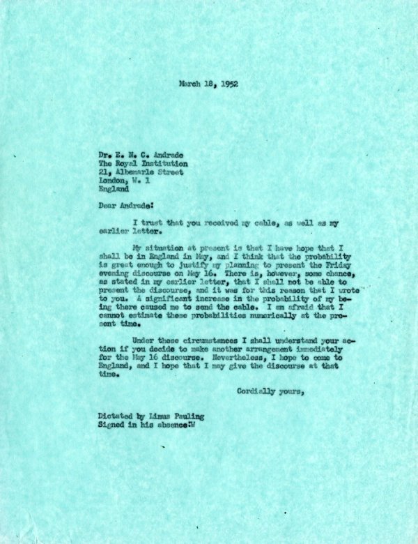 Letter from Linus Pauling to E.N.C. Andrade Page 1. March 18, 1952
