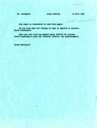 Memorandum from Linus Pauling to Frank Catchpool. Page 1. June 19, 1961