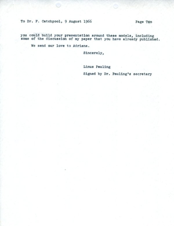 Letter from Linus Pauling to Frank Catchpool. Page 2. August 9, 1966