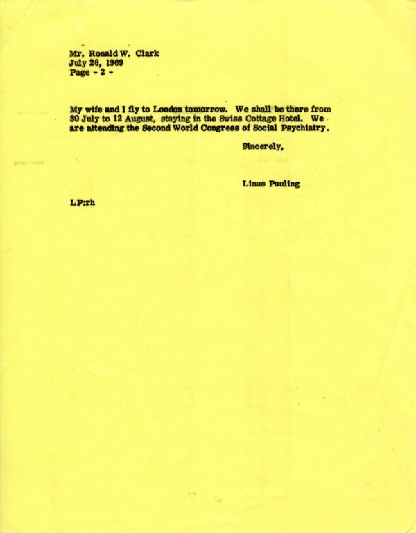 Letter from Linus Pauling to Ronalds W. Clark. Page 2. July 28, 1969