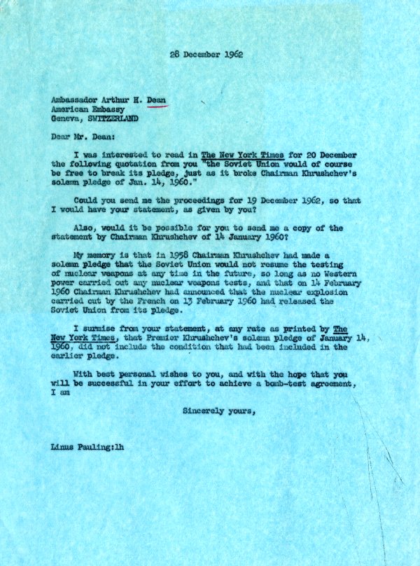Letter from Linus Pauling to Ambassador Arthur H. Dean. Page 1. December 18, 1962