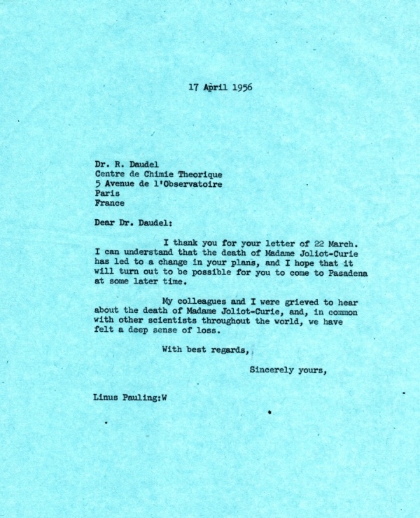 Letter from Linus Pauling to Raymond Daudel. Page 1. April 17, 1956