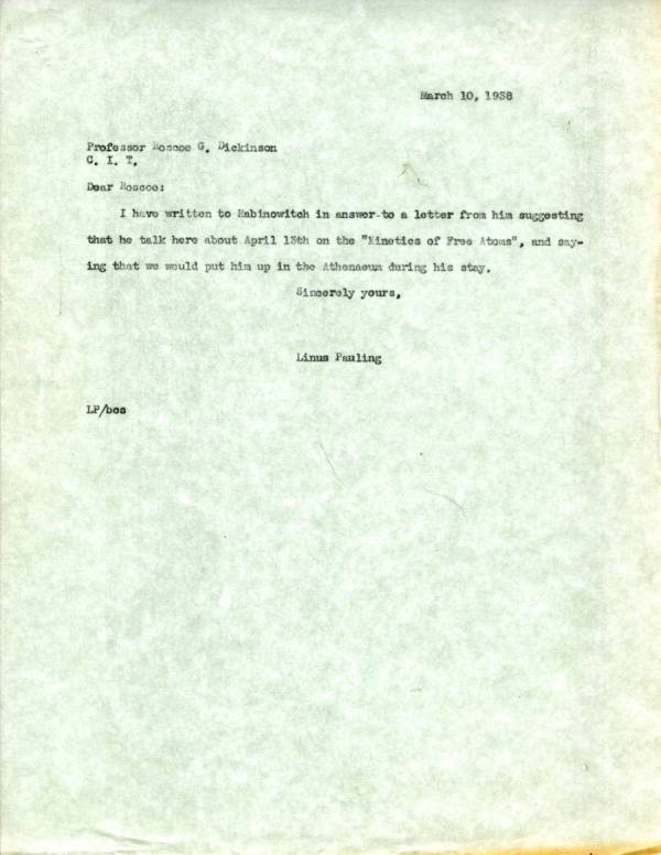 Letter from Linus Pauling to Roscoe Dickinson. Page 1. March 10, 1938