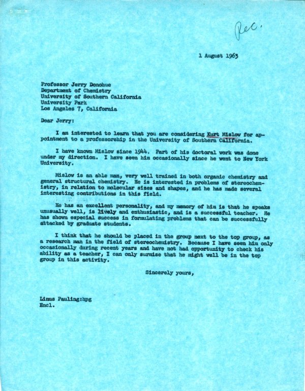 Letter from Linus Pauling to Jerry Donohue. Page 1. August 1, 1963
