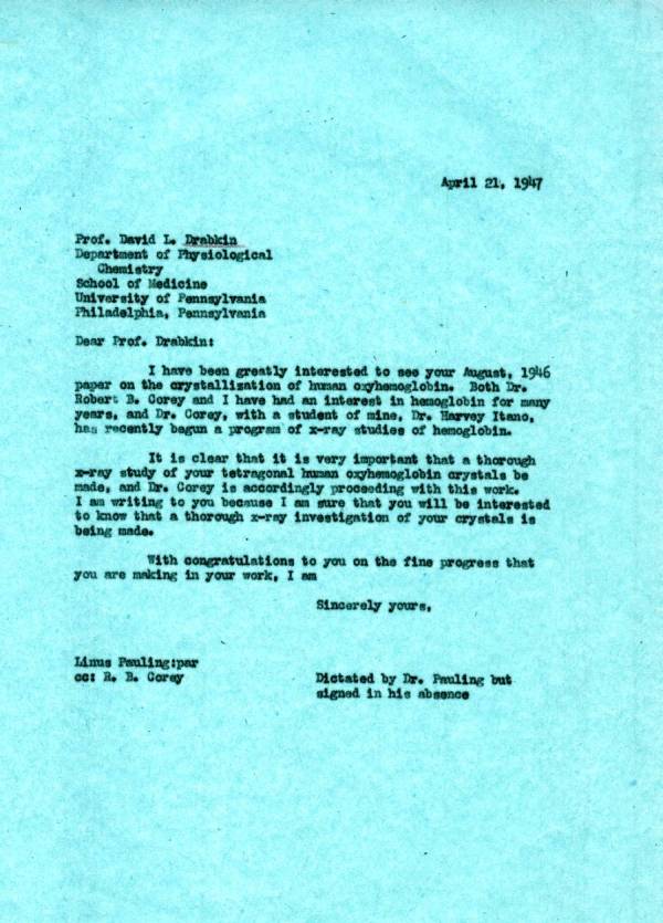 Letter from Linus Pauling to David L. Drabkin. Page 1. April 21, 1947