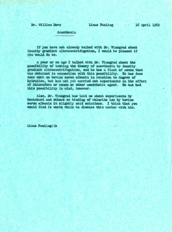 Letter from Linus Pauling to William Dove. Page 1. April 16, 1962