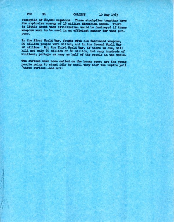 The Need for Disarmament and World Peace Page 2. May 10, 1963