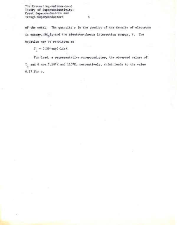 "The Resonating-Valence-Bond Theory of Superconductivity: Crest Superconductors and Trough Superconductors." Page 4. March 6, 1968