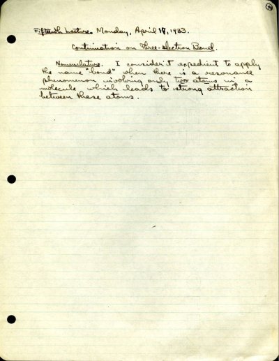 Continuation on Three-Electron Bond. Page 40. April 17, 1933