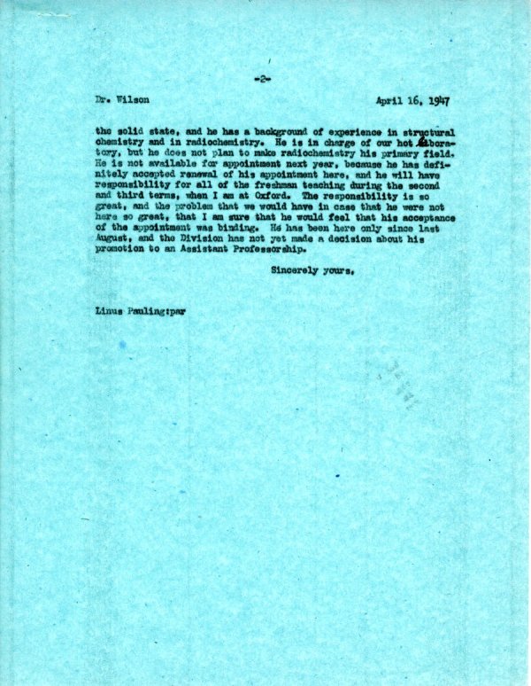 Letter from Linus Pauling to E. Bright Wilson, Jr. Page 2. April 16, 1947