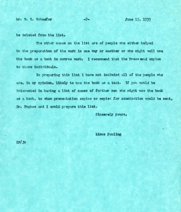 Letter from Linus Pauling to W.S. Schaefer. Page 2. June 13, 1939